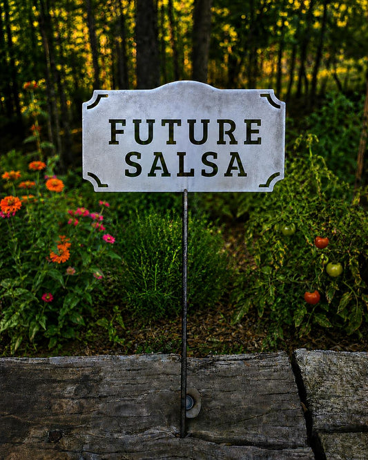 Future Salsa Metal Garden Stake | Funny Garden Sign | Garden Decor